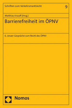 Knauff | Barrierefreiheit im ÖPNV | Buch | 978-3-7560-0365-5 | sack.de