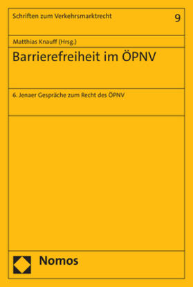 Knauff | Barrierefreiheit im ÖPNV | Buch | 978-3-7560-0365-5 | sack.de