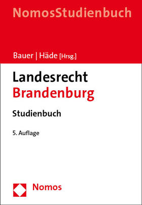 Bauer / Häde | Landesrecht Brandenburg. Studienbuch | Buch | 978-3-7560-0392-1 | sack.de