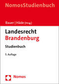 Bauer / Häde |  Landesrecht Brandenburg. Studienbuch | Buch |  Sack Fachmedien