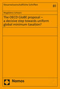 Schwarz |  Schwarz, M: OECD GloBE proposal ¿ a decisive step towards un | Buch |  Sack Fachmedien