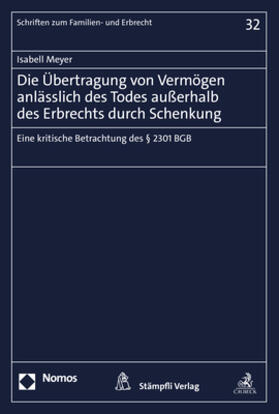Meyer | Meyer, I: Übertragung von Vermögen anlässlich des Todes auße | Buch | 978-3-7560-0416-4 | sack.de