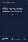 Meyer |  Meyer, I: Übertragung von Vermögen anlässlich des Todes auße | Buch |  Sack Fachmedien