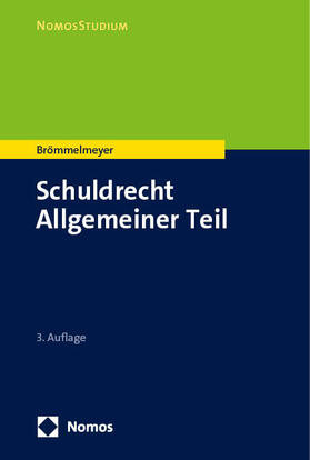 Brömmelmeyer |  Schuldrecht Allgemeiner Teil | Buch |  Sack Fachmedien