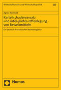 Reinhold |  Kartellschadensersatz und inter-partes-Offenlegung von Beweismitteln | Buch |  Sack Fachmedien
