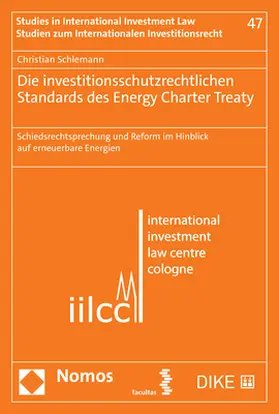 Schlemann | Die investitionsschutzrechtlichen Standards des Energy Charter Treaty | Buch | 978-3-7560-0441-6 | www.sack.de