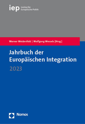 Weidenfeld / Wessels | Jahrbuch der Europäischen Integration 2023 | Buch | 978-3-7560-0446-1 | sack.de