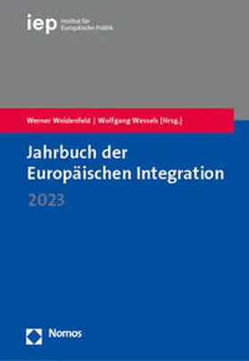 Weidenfeld / Wessels |  Jahrbuch der Europäischen Integration 2023 | Buch |  Sack Fachmedien