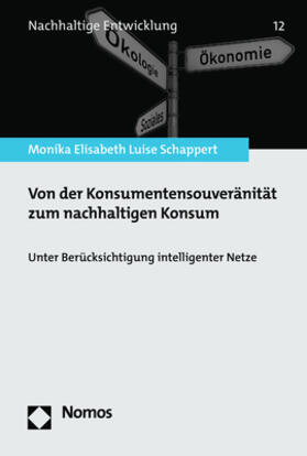 Schappert | Von der Konsumentensouveränität zum nachhaltigen Konsum | Buch | 978-3-7560-0465-2 | sack.de
