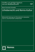 Schroeder |  Schroeder, M: Urheberrecht und Remix-Kultur | Buch |  Sack Fachmedien