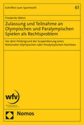 Böhm |  Böhm, F: Zulassung und Teilnahme an Olympischen und Paralymp | Buch |  Sack Fachmedien