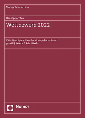Monopolkommission | Hauptgutachten. Wettbewerb 2022 | Buch | 978-3-7560-0509-3 | www.sack.de