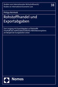 Reinhold |  Rohstoffhandel und Exportabgaben | Buch |  Sack Fachmedien