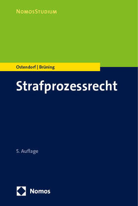 Ostendorf / Brüning | Strafprozessrecht | Buch | 978-3-7560-0548-2 | sack.de