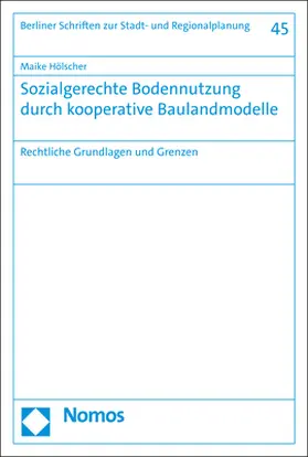 Hölscher |  Sozialgerechte Bodennutzung durch kooperative Baulandmodelle | Buch |  Sack Fachmedien