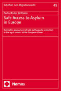 Endres de Oliveira |  Safe Access to Asylum in Europe | Buch |  Sack Fachmedien