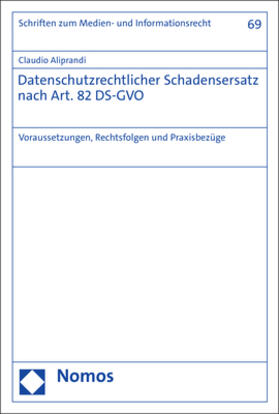 Aliprandi | Datenschutzrechtlicher Schadensersatz nach Art. 82 DS-GVO | Buch | 978-3-7560-0579-6 | sack.de