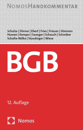 Schulze | Dörner | Ebert u.a. | Bürgerliches Gesetzbuch | Buch | 978-3-7560-0580-2 | sack.de