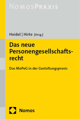 Heidel / Hirte | Das neue Personengesellschaftsrecht | Buch | 978-3-7560-0581-9 | sack.de
