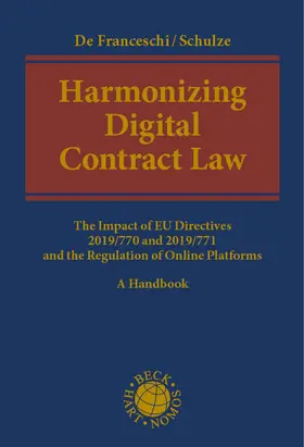 De Franceschi / Schulze | Harmonizing Digital Contract Law | Buch | 978-3-7560-0605-2 | sack.de
