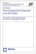 Baues |  Das Europäische Parlament und die Türkei | Buch |  Sack Fachmedien