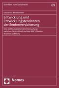 Bertelsmeier |  Entwicklung und Entwicklungstendenzen der Rentenversicherung | Buch |  Sack Fachmedien