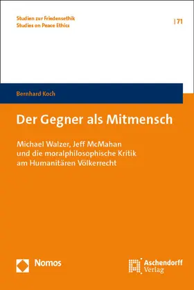 Koch | Der Gegner als Mitmensch | Buch | 978-3-7560-0670-0 | sack.de