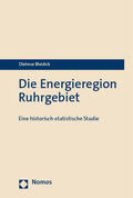 Bleidick |  Die Energieregion Ruhrgebiet | Buch |  Sack Fachmedien