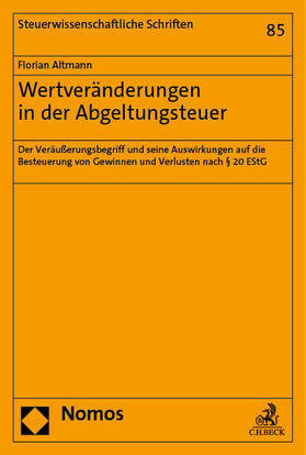 Altmann |  Wertveränderungen in der Abgeltungsteuer | Buch |  Sack Fachmedien