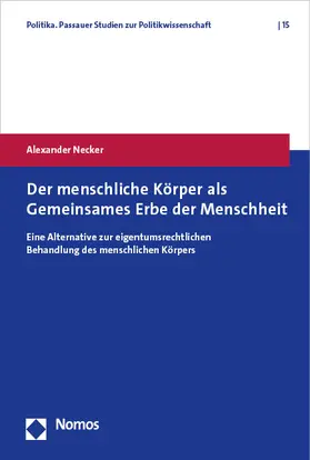 Necker |  Der menschliche Körper als Gemeinsames Erbe der Menschheit | Buch |  Sack Fachmedien