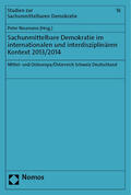 Neumann |  Sachunmittelbare Demokratie im internationalen und interdisziplinären Kontext 2013/2014 | Buch |  Sack Fachmedien