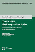 Baldus / Kainer |  Zur Finalität der Europäischen Union | Buch |  Sack Fachmedien