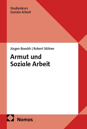 Boeckh / Stölner |  Armut und Soziale Arbeit | Buch |  Sack Fachmedien