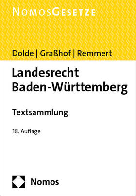 Dolde / Graßhof / Remmert | Landesrecht Baden-Württemberg | Buch | 978-3-7560-0767-7 | sack.de