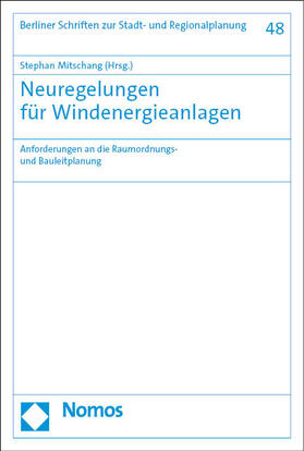 Mitschang | Neuregelungen für Windenergieanlagen | Buch | 978-3-7560-0804-9 | sack.de