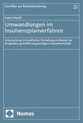 Eckardt |  Umwandlungen im Insolvenzplanverfahren | Buch |  Sack Fachmedien