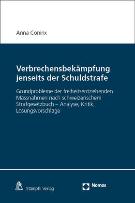 Coninx | Verbrechensbekämpfung jenseits der Schuldstrafe | Buch | 978-3-7560-0818-6 | sack.de