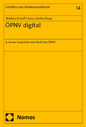 Knauff / Vasella | ÖPNV digital | Buch | 978-3-7560-0824-7 | sack.de