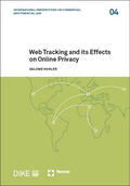 Kohler / Alexander / Busch |  Web Tracking and its Effects on Online Privacy | Buch |  Sack Fachmedien