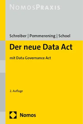 Schreiber / Pommerening / Schoel |  Der neue Data Act (DA) | Buch |  Sack Fachmedien