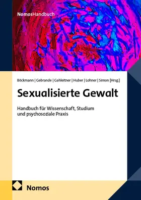 Böckmann / Gebrande / Gahleitner |  Sexualisierte Gewalt | Buch |  Sack Fachmedien