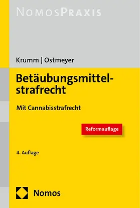 Krumm / Ostmeyer |  Betäubungsmittelstrafrecht | Buch |  Sack Fachmedien