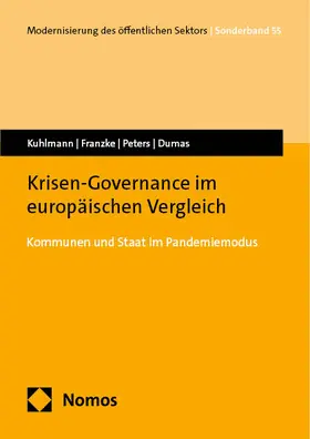 Kuhlmann / Franzke / Peters |  Krisen-Governance im europäischen Vergleich | Buch |  Sack Fachmedien