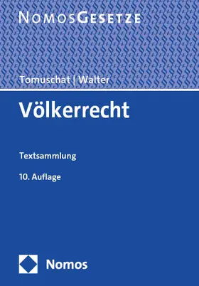 Tomuschat / Walter |  Völkerrecht | Buch |  Sack Fachmedien