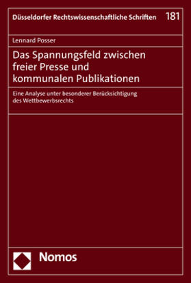 Posser | Das Spannungsfeld zwischen freier Presse und kommunalen Publikationen | Buch | 978-3-7560-1026-4 | sack.de
