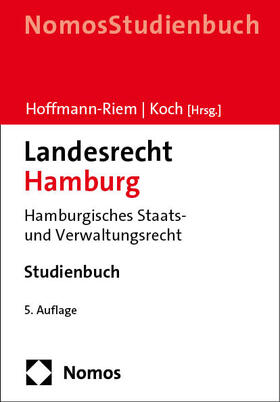 Hoffmann-Riem / Koch | Landesrecht Hamburg | Buch | 978-3-7560-1053-0 | sack.de