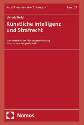 Ibold | Künstliche Intelligenz und Strafrecht | Buch | 978-3-7560-1065-3 | sack.de
