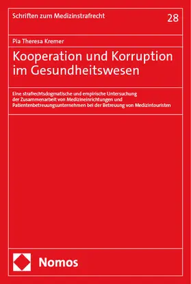 Kremer |  Kooperation und Korruption im Gesundheitswesen | Buch |  Sack Fachmedien