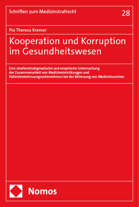 Kremer | Kooperation und Korruption im Gesundheitswesen | Buch | 978-3-7560-1072-1 | sack.de