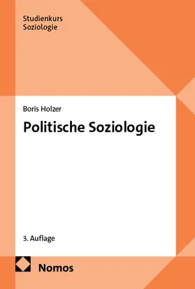 Holzer |  Politische Soziologie | Buch |  Sack Fachmedien